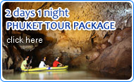 2 Days 1 Night Phuket Tour Package